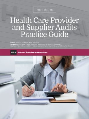 cover image of AHLA Health Care Provider and Supplier Audits Practice Guide (AHLA Members)
